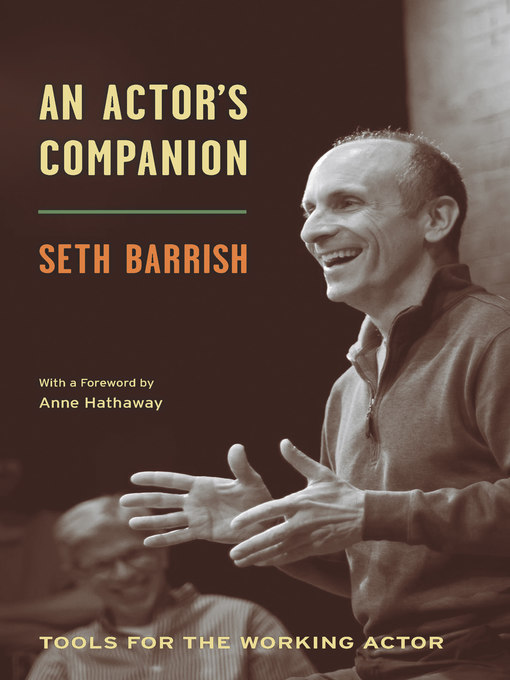 Title details for An Actor's Companion by Seth Barrish - Wait list